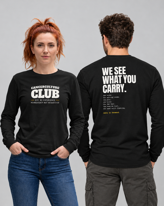 CancerCulture® Club Long Sleeve, White Text | We See What You Carry
