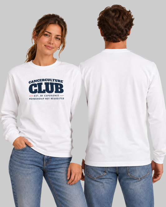 CancerCulture® Club Long Sleeve, Black Text (Front Print)