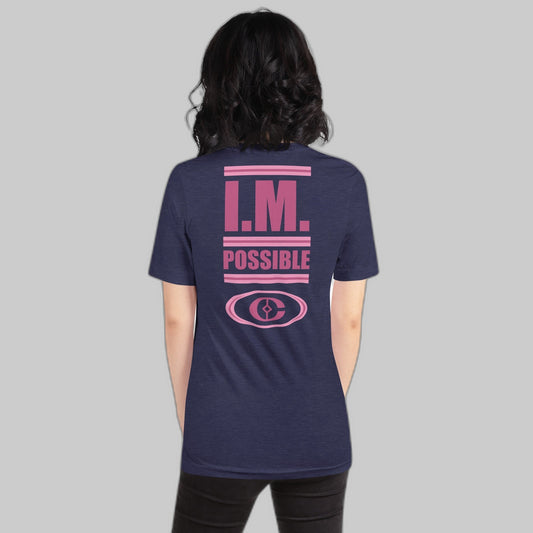 Breast Cancer IM Possible Women's T-Shirt