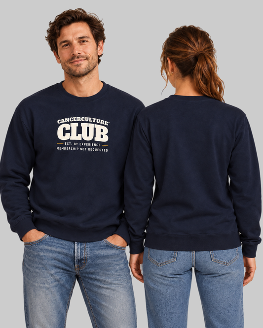 CancerCulture® Club Sweatshirt, White Text (Front Print)