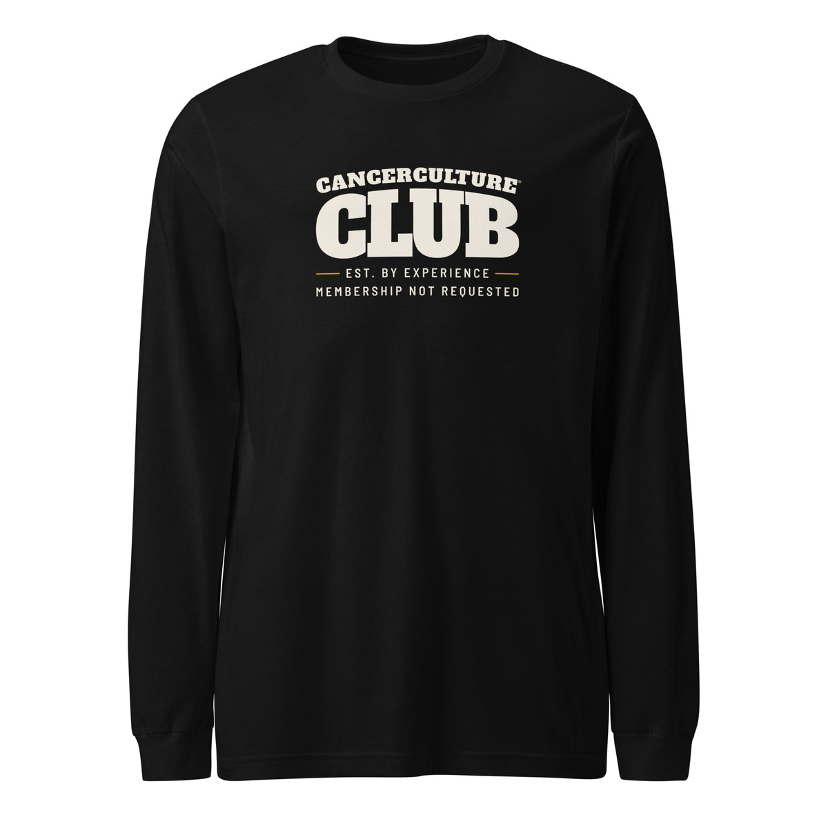 CancerCulture® Club long sleeve, white text front print, Black, front view – cancer survivor gift